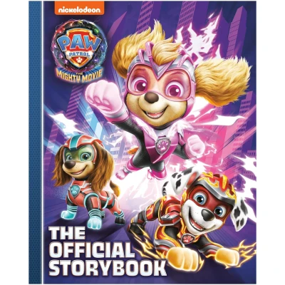 PAW Patrol: The Mighty Movie: The Official Storybook