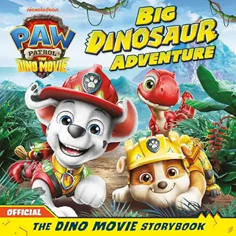 Storybook Paw Patrol Dino Movie Big Dinosaur Adventure