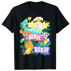 T-Shirt Paw Patrol Dino Movie Strong Brave Roar Dinosaurs